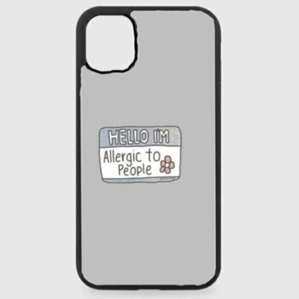 IM Allergic to People Phone Case